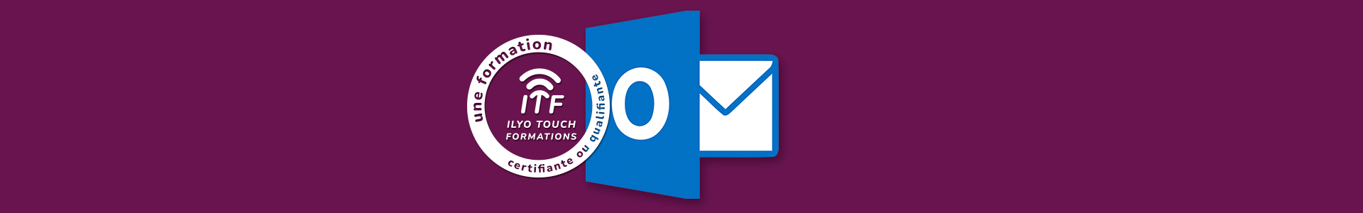 Formation Microsoft OUTLOOK - Ilyo Touch Formations