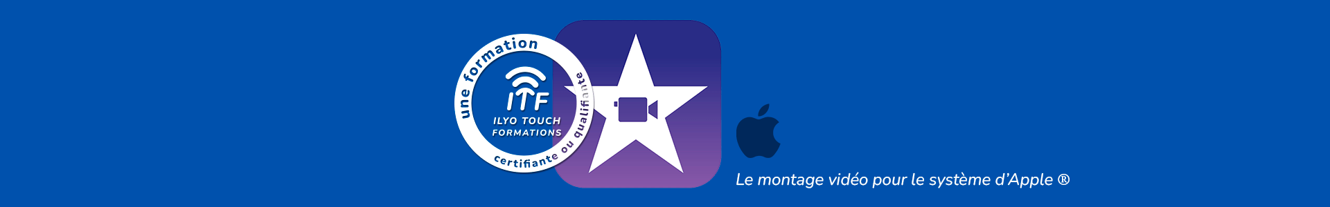 Formation Apple iMovie - Ilyo Touch Formations